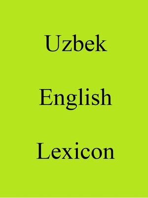 cover image of Uzbek English Lexicon